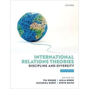 International Relations Theories: Discipline and Diversity -- Steve Smith